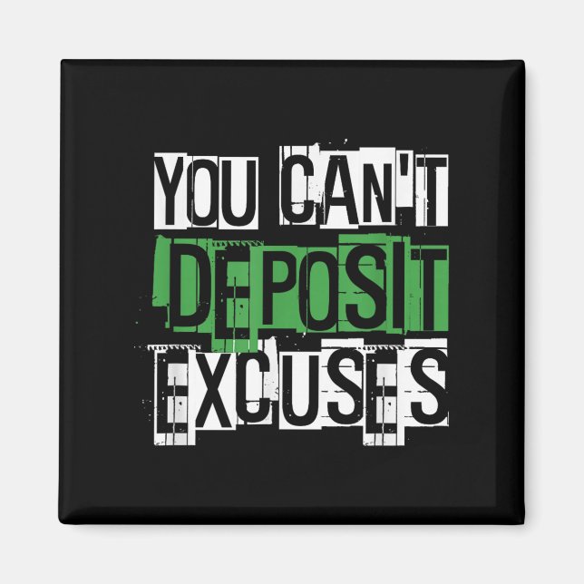Imán You Can't Desit Excuses Motivational For Entrepren (Frente)