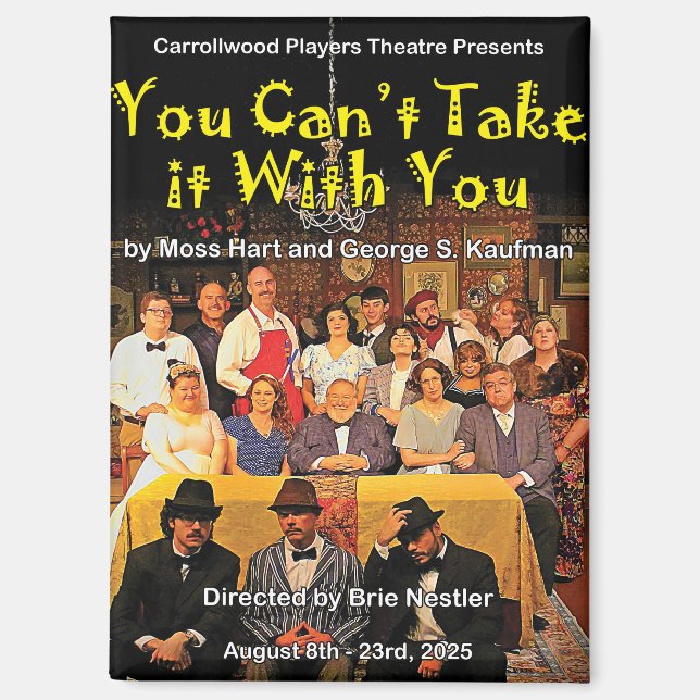 Imán You Can't Take it With You Poster Magnet (Anverso)