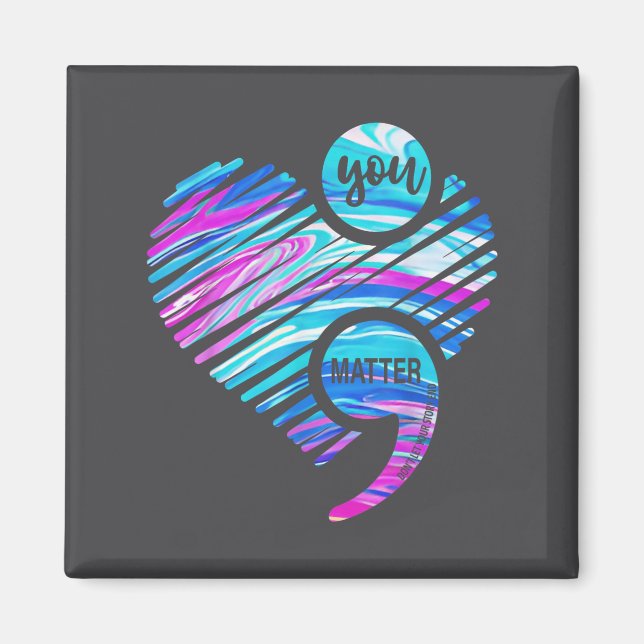 Imán You Don't Let Your Story End Suicide Prevention He (Frente)