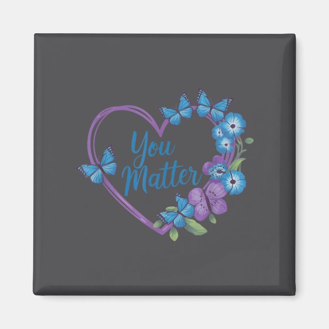 Imán You Heart Suicide Prevention Awareness  (Frente)