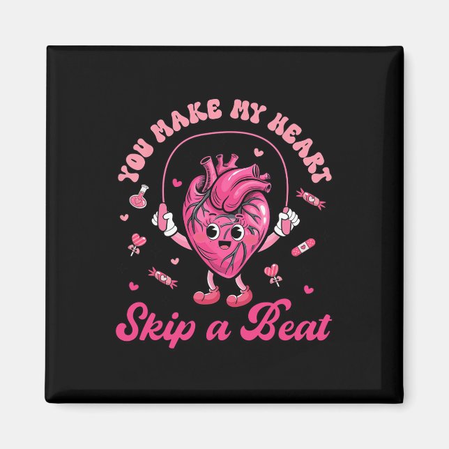 Imán You Make My Heart Fun Skip On A Beat Cardiac Nurse (Frente)