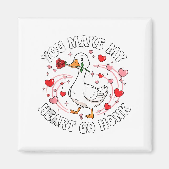 Imán You Make My Heart Go Honk Valentine Goose Love Cou (Frente)
