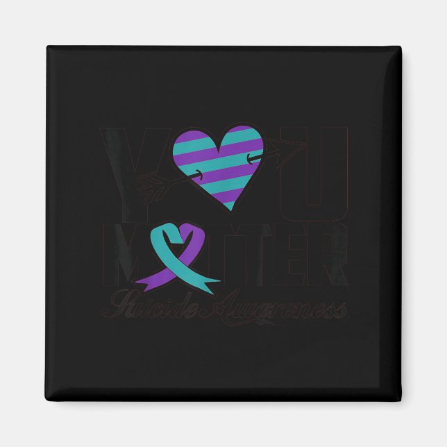 Imán You Suicide Awareness Mental Health Message  (Frente)