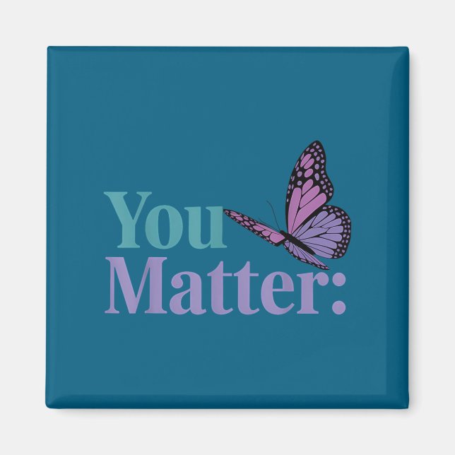 Imán You Suicide Prevention Awareness Mental Health  (Frente)