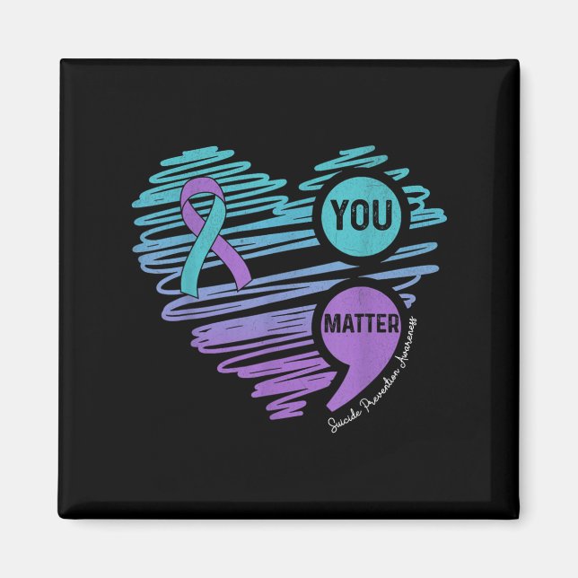 Imán You Suicide Prevention Awareness Semicolon Suprt  (Frente)