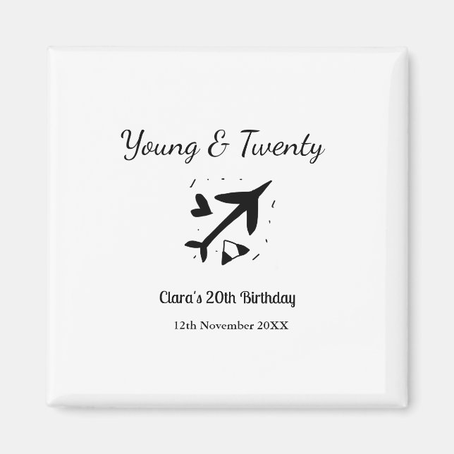 Imán Young and twenty adventure happy birthday add name (Frente)