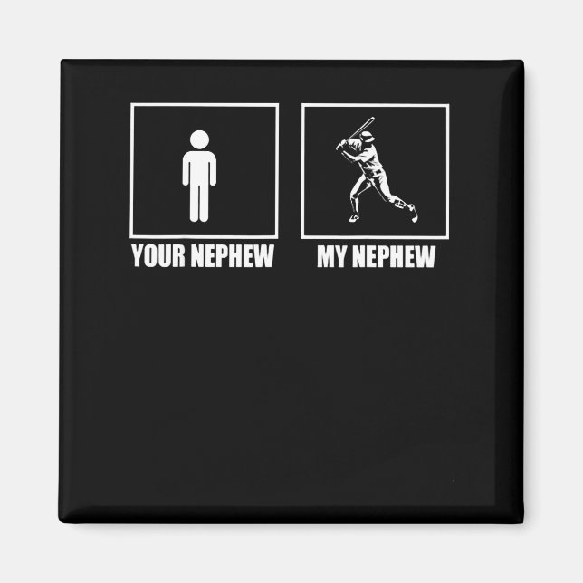 Imán Your Nephew My New Phew Baseball  (Frente)