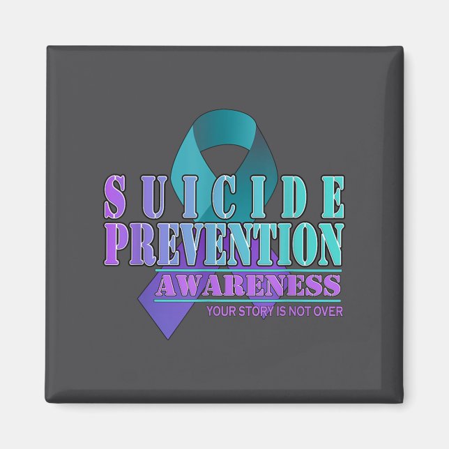 Imán Your Story Is Not Over Stay Suicide Prevention Awa (Frente)