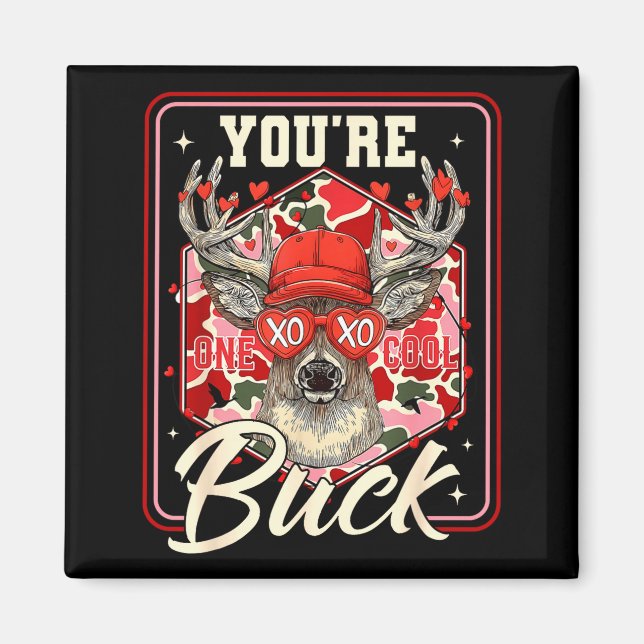 Imán You're One Cool Buck Camouflage Valentine's Day Hu (Frente)