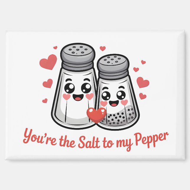 Imán You're the Salt to my pepper (Anverso)