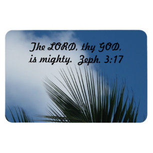 Imán Zefanías 3:17 El Señor tu Dios es poderoso.