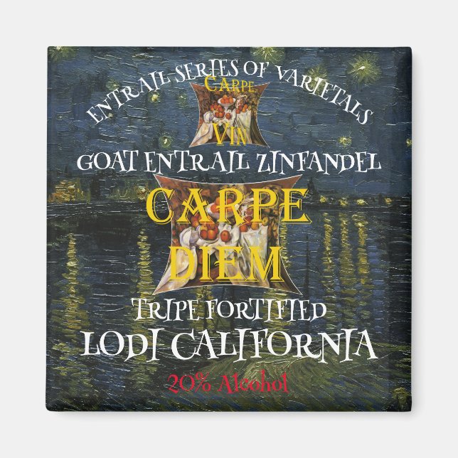 Imán Zinfandel de entrañas de cabra de la Tripa de Cali (Frente)