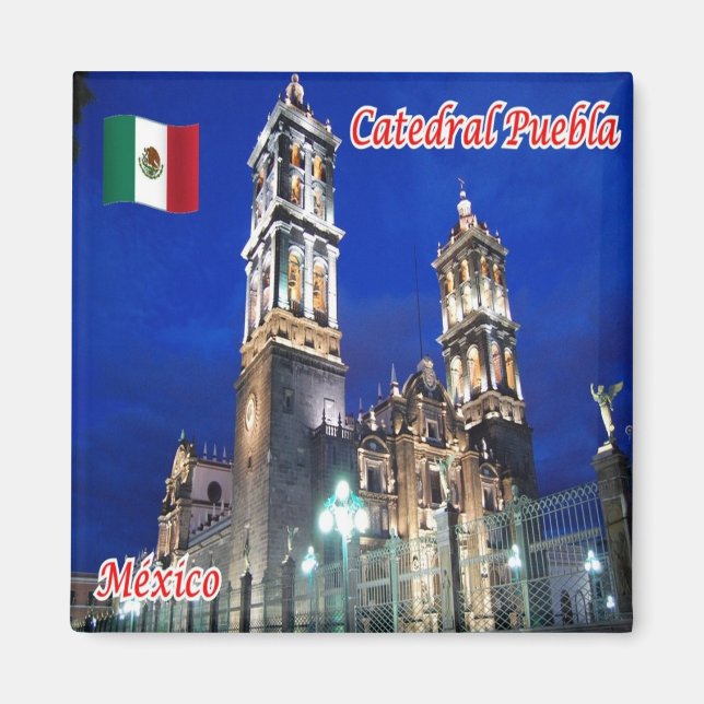 Imán zMX014 MÉXICO, Catedral de Puebla, América, Fridge (Frente)
