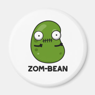 Imán Zom-bean Funny Halloween Zombie Bean Pun