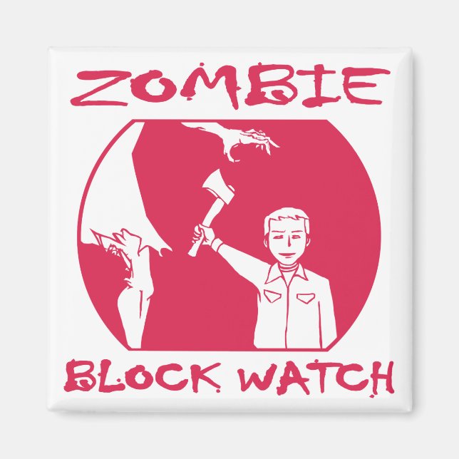 Imán Zombie Block Watch Magnet (Frente)