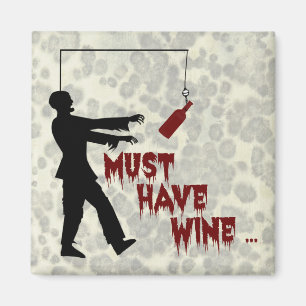 Imán Zombie Debe Tener Vino