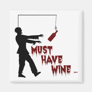 Imán Zombie Debe Tener Vino