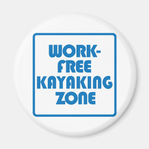 Imán Zona de Kayak Libre de Trabajo