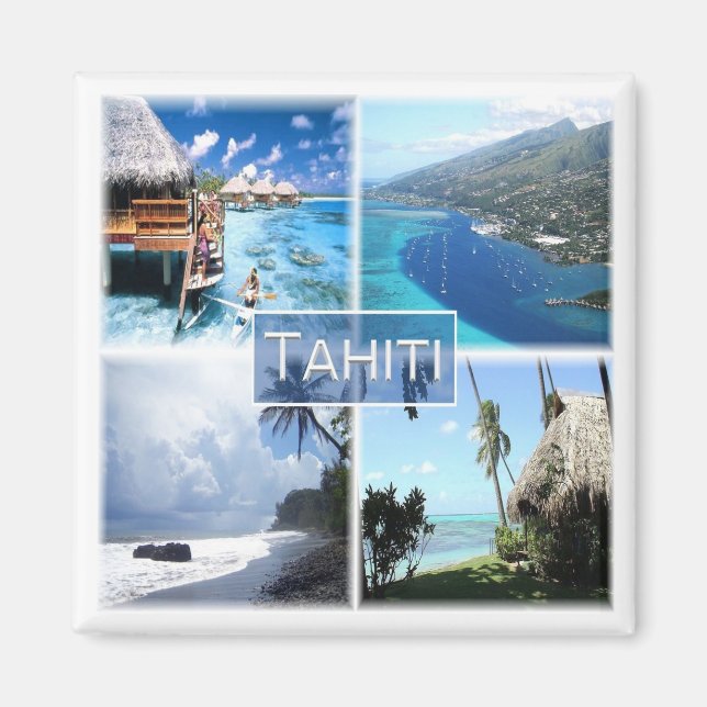 Imán zPF003 TAHITI, Polinesia Francesa, Oceanía, Nevera (Frente)