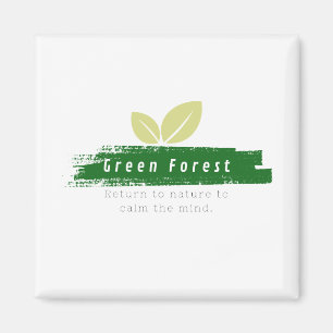 Imanes bosque verde