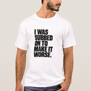 "Impact Sub Meme Tee" - Camisa de humor contra el 