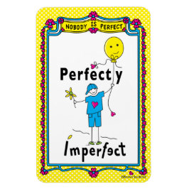 Imperfecto perfecto 2_imperfecto Imán flexible 4"x