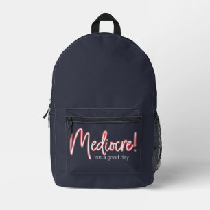 Impresa ¡Mediocre! Mochila