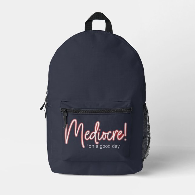 Impresa ¡Mediocre! Mochila (Anverso)