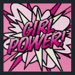 Impresión Acrílica CHICA POWER Fun Retro Libro de historietas Pop Art<br><div class="desc">Un divertido,  fresco y moderno diseño inspirado en el arte pop del libro de historietas retro que pone el wham,  zap,  pow en tu día. El regalo perfecto para superhéroes,  amigos,  familia o como un regalo para ti mismo. Diseñado por ComicBookPop© en www.zazzle.com/comicbookpop*</div>