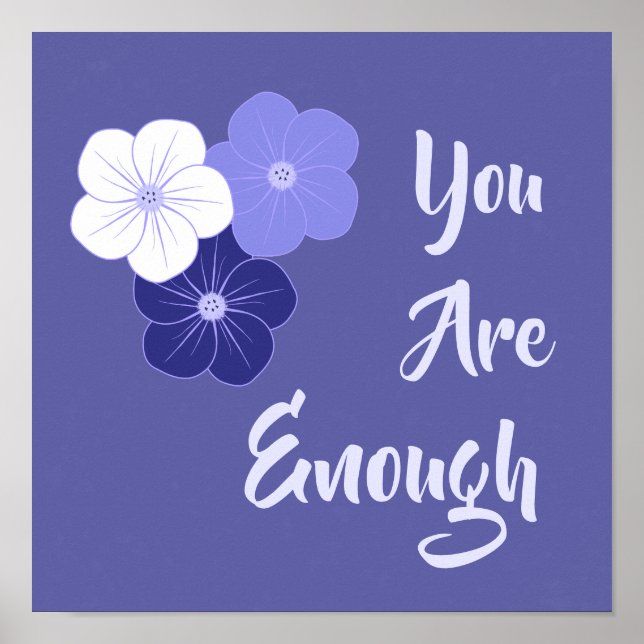 Impresión de flores púrpura "Eres suficiente" (Frente)