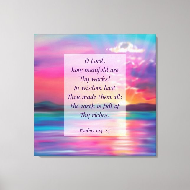 Impresión de lienzo Psalms 104:24 (Anverso)