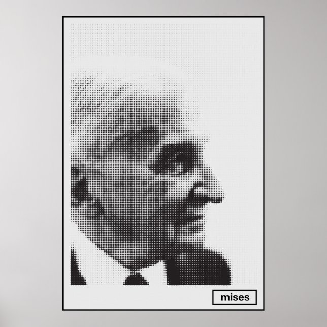 Impresión de semitono de Ludwig von Mises (Frente)