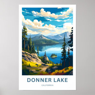 Impresión de viaje de Donner Lake California