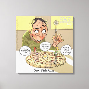 Impresión divertida en lienzo Filosofía Pizza Deep