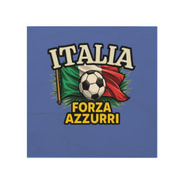 Impresión En Madera Pasión italiana de fútbol - Bandera de Forza Azzur