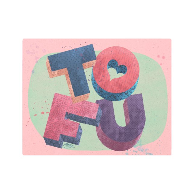 Impresión En Metal ¿A quién le gusta el tofu? (Anverso)