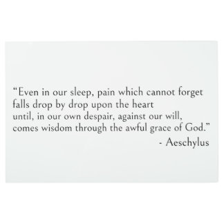 Impresión En Metal Aeschylus cita, incluso mientras duermes