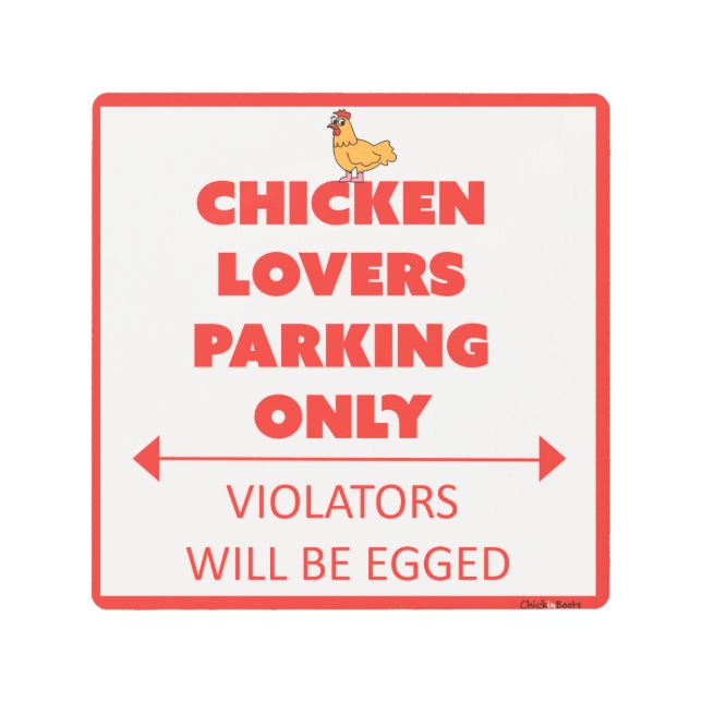 Impresión En Metal ¡Amantes del pollo que parquean solamente! (Anverso)