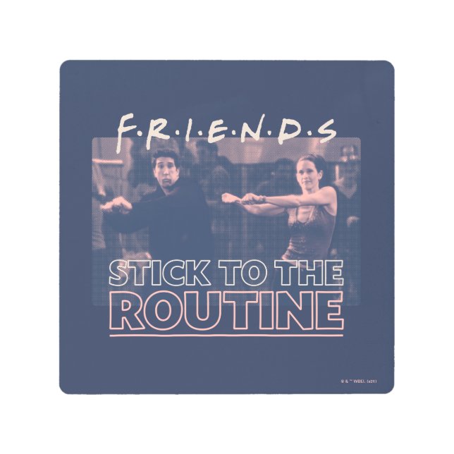 Impresión En Metal AMIGOS™ | Adherirse a la rutina (Anverso)