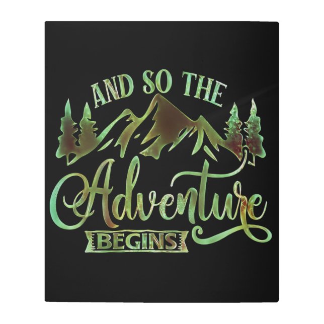Impresión En Metal And So The Adventure Begins, funny adventurer (Anverso)