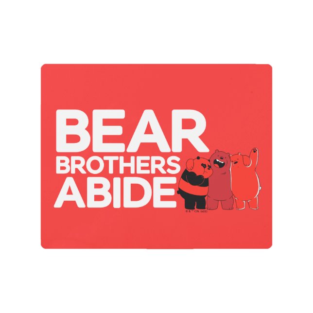 Impresión En Metal Bear Bears - Bear Brothers Abide (Anverso)