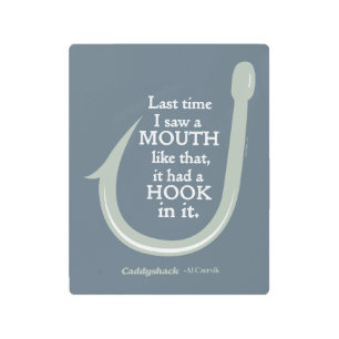 Impresión En Metal Caddyshack   La Última Vez Que Vi Una Boca Como Es