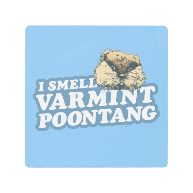 Impresión En Metal Caddyshack | Smell Varmint Poontang (Anverso)