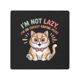 Impresión En Metal Cat in Energy Saving Mode