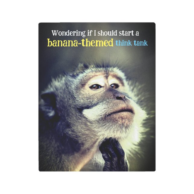 Impresión En Metal Cita divertida de pensamiento de mono (Anverso)