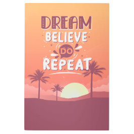 Impresión En Metal Cita motivacional Sueño cree que repite