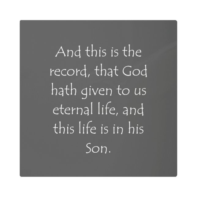 Impresión En Metal Cotización de la Escritura 1 John 5 11 (Anverso)