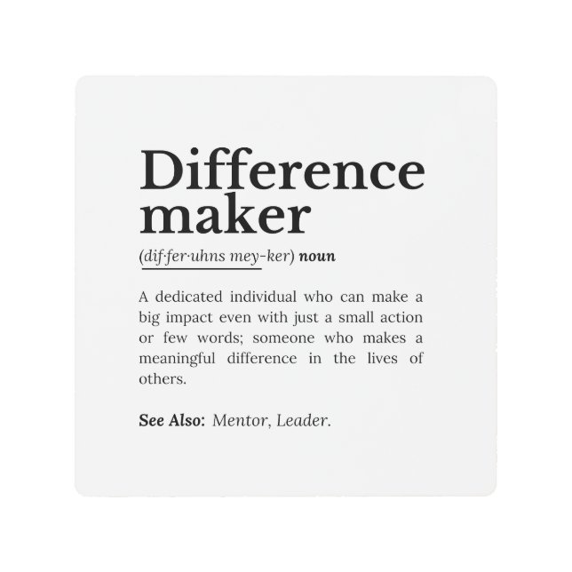 Impresión En Metal Creador de diferencias - Cotización Inspiradora (Anverso)