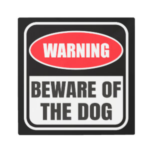 Impresión En Metal Cuidado con la advertencia del perro