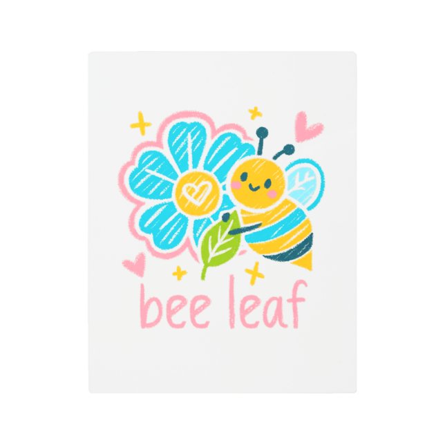 Impresión En Metal Cute Bee Leaf  Pun Crayon Art Social Workers (Anverso)